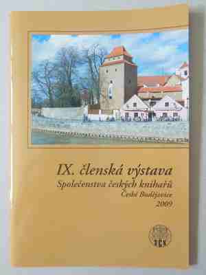 IX. členská výstava  České Budějovice 2009